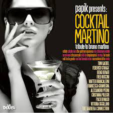 Cocktail Martino (Tribute To Bruno Martino)