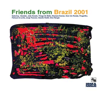 Friends from Brazil 2001