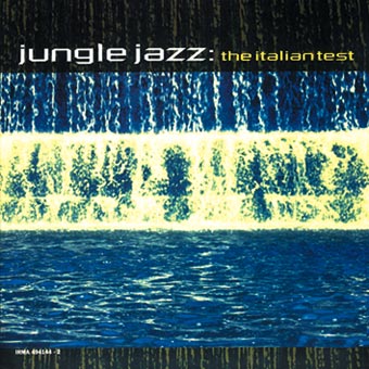 Jungle Jazz: The Italian Test