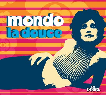 Mondo La Douce (vinyl)