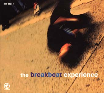 The Breakbeat Experience