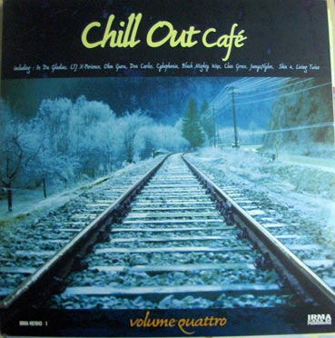 Chill Out Cafe volume quattro (vinyl)
