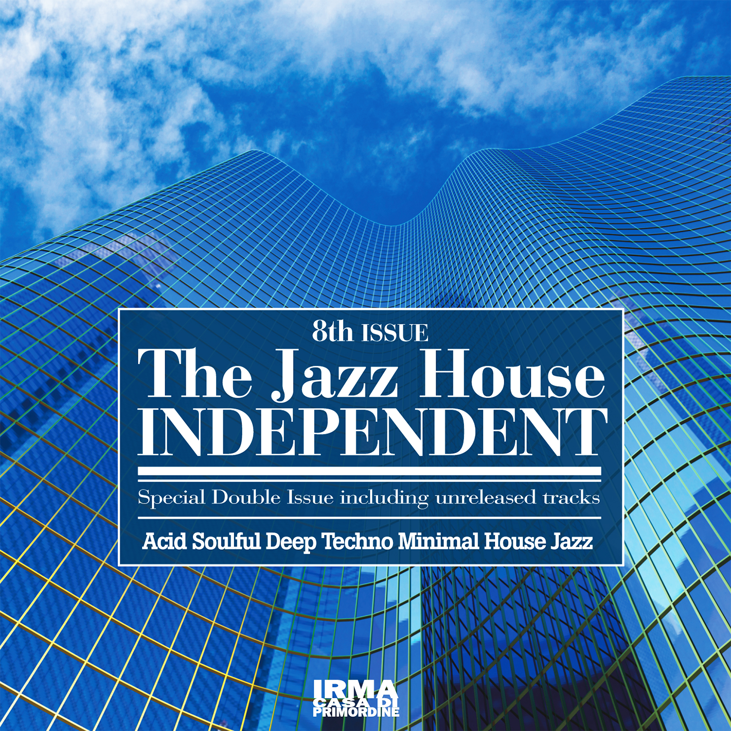 The Jazz House Independent - 8th Issue