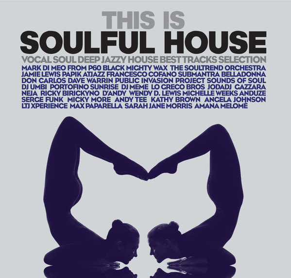 This Is Soulful House