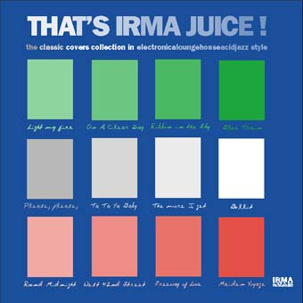 That's Irma Juice (vinyl)